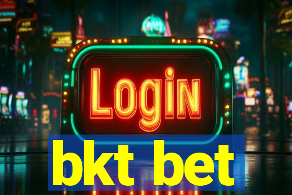 bkt bet